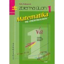  Matematika pre stredoškolákov 1 zbierka úloh Soňa Holéczyová