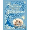 Illustrated Stories from Shakespeare - William Shakespeare