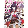 Villainess Level 99 Volume 1: I May Be the Hidden Boss But I'm Not the Demon Lord