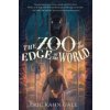 The Zoo at the Edge of the World (Eric Kahn Gale,Sam Nielson)(Brožovaná)