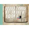 Illustrators' Sketchbooks - Martin Salisbury, Thames & Hudson Ltd