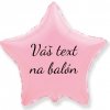 Godan Fóliový balón s textom Ružová hviezda 45 cm