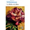 LA BELLE ET LA BETE (MADAME DE VILLENEUVE)(Brožovaná)