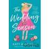 The Wedding Season - Katy Birchall