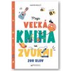 Moja veľká kniha so zvukmi