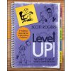 Level Up! the Guide to Great Video Game Design (Rogers,Scott)(Brožovaná)