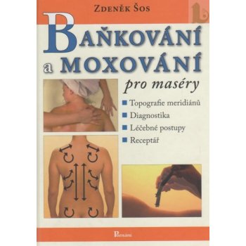 Baňkování a moxování pro maséry - Zdeněk Šos