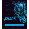Smirk & Dagger Games This Game Is Killer: FROZEN HORROR