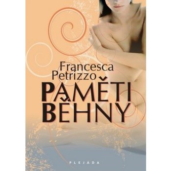 Paměti běhny - Francesca Petrizzo