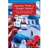 Lessons from a Greek Island: From the 