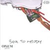 Opium String Quartet - Back to Melody