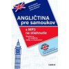 Angličtina pre samoukov (Iva Dostálová, James Branam, Šárka Zelenková)