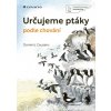 Určujeme ptáky podle chování - Dominic Couzens