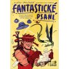 Fantastické psaní - Klára Šmolíková