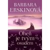 Oheň je tvým osudem, Erskinová Barbara, 2025