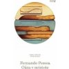Oáza v neistote - Pessoa Fernando