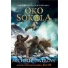 Bohovia a bojovníci - Oko sokola - Paverová Michelle