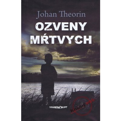 Ozveny mŕtvych - Johan Theorin