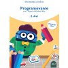 Programovanie pre 1. stupeň základnej školy, 2. diel (pracovný zošit)