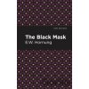 The Black Mask - E. W. Hornbug