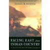 Facing East from Indian Country