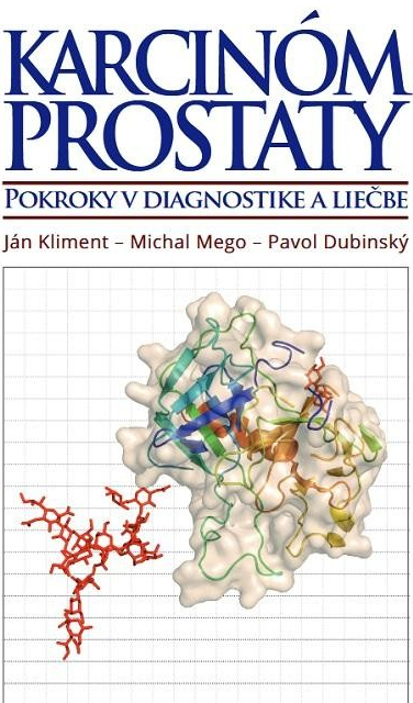 Karcinóm prostaty - Ján Kliment, Michal Mego, Pavol Dubinský