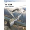 Bf 109e: Battle of Britain (Saunders Andy)