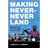 Making Never-Never Land: Race and Law in the Creation of Puerto Rico (Jimnez Mnica A.)