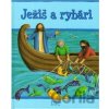 Ježiš a rybári - Sophie Piper, Estelle Cork (ilustrácie)