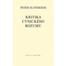 Kritika cynického rozumu - Sloterdijk Peter