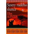 Sestry rudého slunce - Ellen Alpstenová