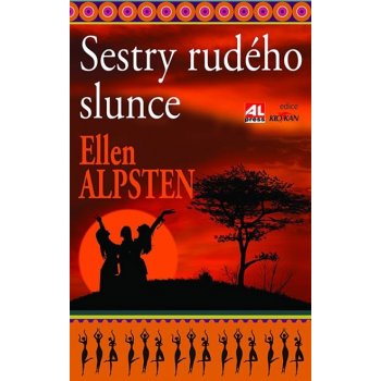 Sestry rudého slunce - Ellen Alpstenová