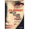 Nech vojde ten pravý - John Ajvide Lindqvist