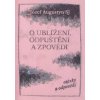 O ublížení, odpuštění a zpovědi - Józef Augustyn