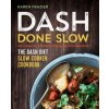 Dash Done Slow (Karen Frazier)(Brožovaná)