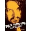 Black Tooth Grin
