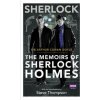 Sherlock: The Memoirs of Sherlock Holmes