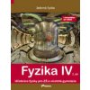 Fyzika IV 2. díl s komentářem pro učitele - Pavel Banáš