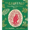 The Gruffalo: Queen Mary´s Dolls´ House Edition - Julia Donaldsonová