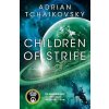 Children of Strife - Adrian Tchaikovsky