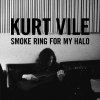 Kurt Vile, VILE KURT: SMOKE RING FOR MY HALO CD, CD