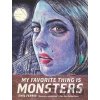 My Favorite Thing Is Monsters - Emil Ferris