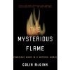 Mysterious Flame