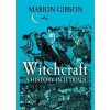 Witchcraft - Marion Gibson, Simon & Schuster Ltd