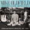 3CD Mike Oldfield: Transmission Impossible (3cd)