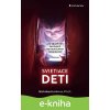 Svietiace deti - Nicholas Kardaras