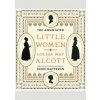 The Annotated Little Women - Louisa May Alcott, WW Norton & Co