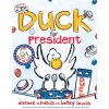 Duck for President (Doreen Cronin,Betsy Lewin)(Pevná)