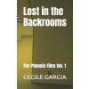 Lost in the Backrooms (Cecile Garcia)(Brožovaná)