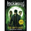 Lockwood & Co: The Empty Grave - Jonathan Stroud, Corgi Childrens